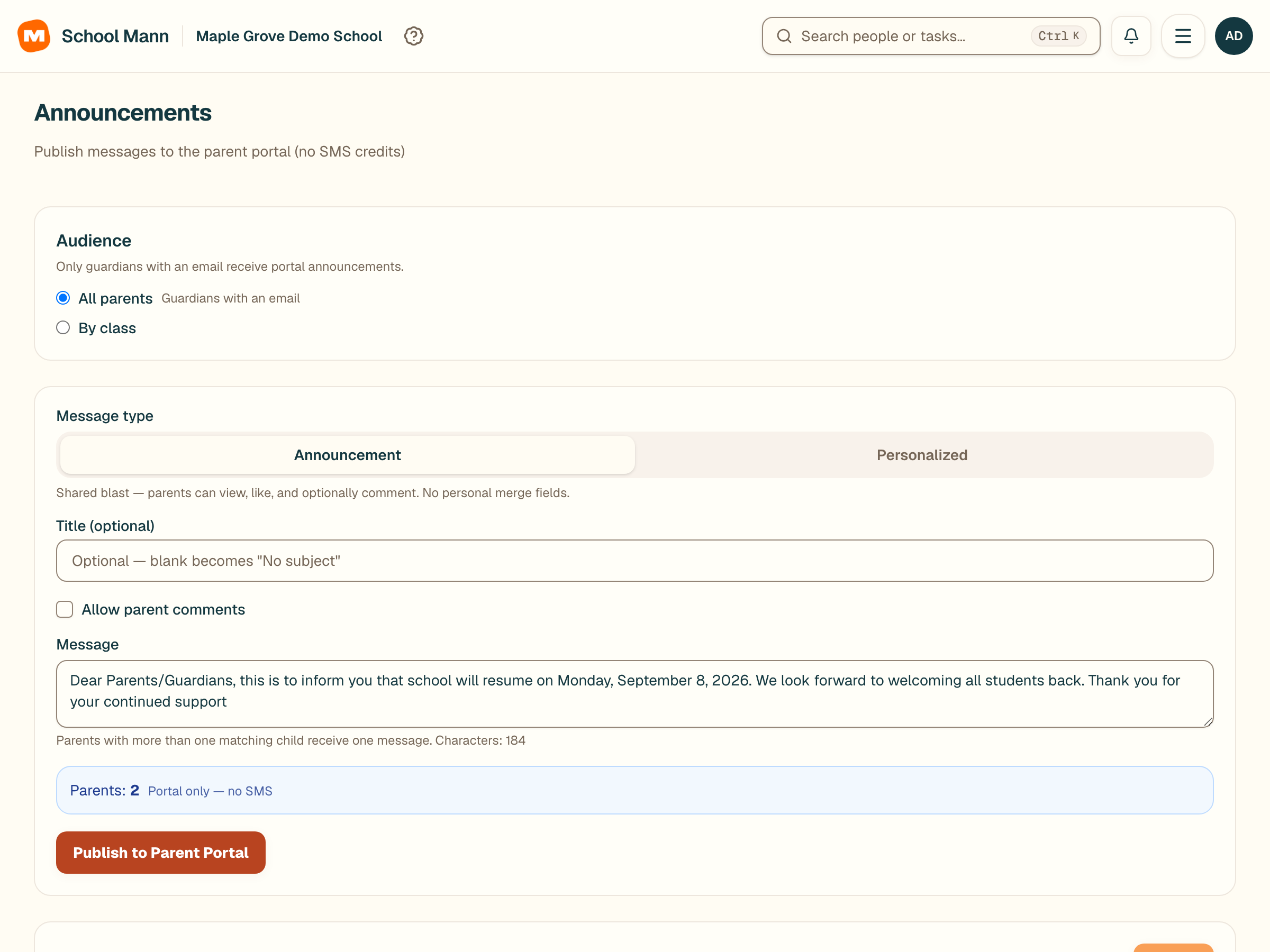 School Mann choose the audience and message screen with fictional Maple Grove Demo School data