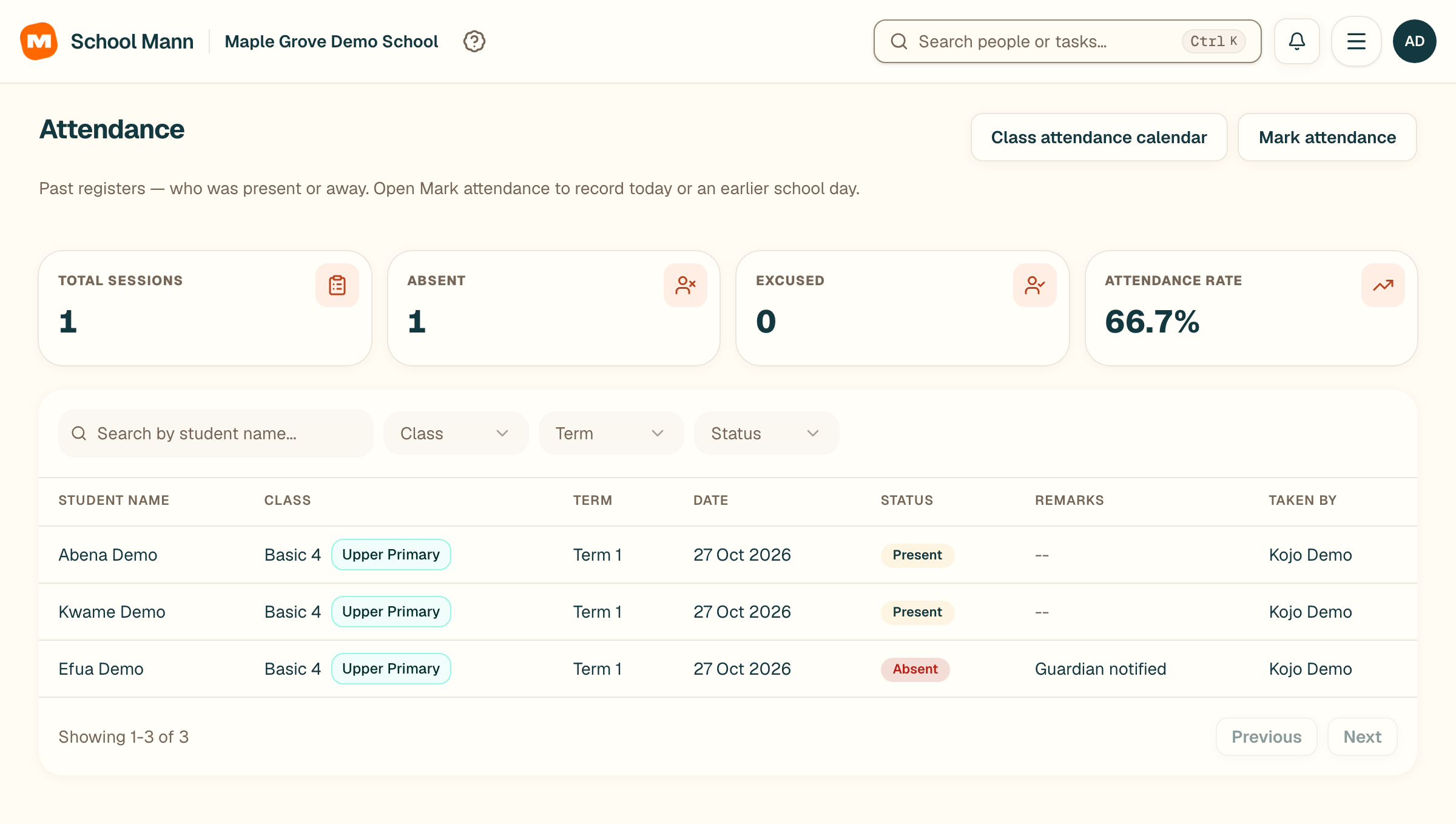 School Mann check attendance before reports screen with fictional Maple Grove Demo School data