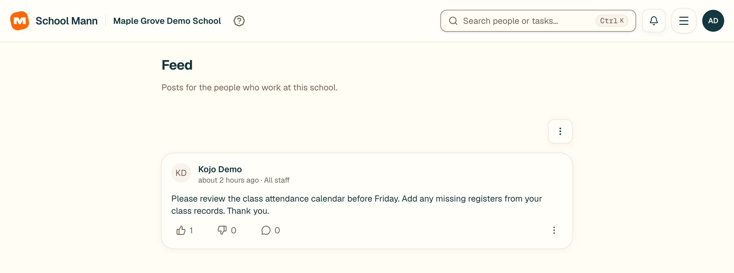 School Mann read and post to the right audience screen with fictional Maple Grove Demo School data